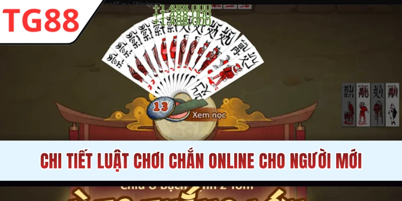 Quy tắc chia bài trong Chắn online